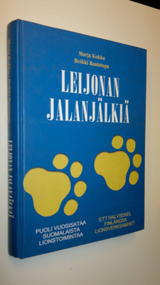 Marja Kokko : Leijonan jalanjälkiä : puoli vuosisataa suo...
