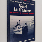 Tuva Korsström : Voici la France - pikkukuva 1