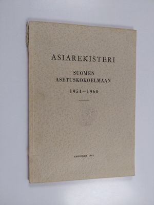Asiarekisteri suomen asetuskokoelmaan 1951-1960
