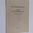 Asiarekisteri suomen asetuskokoelmaan 1951-1960 - pikkukuva 1