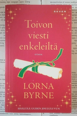 Lorna Byrne - Toivon viesti enkeleiltä (pokkari)