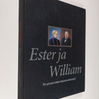 Jaakko Okker : Ester ja William : tulevaisuuden pellon ky... - pikkukuva 1