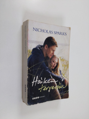 Nicholas Sparks : Haikein terveisin