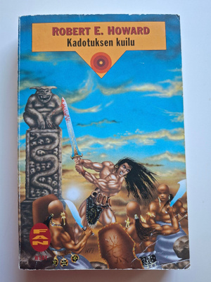 Howard, Robert E.: Kadotuksen kuilu (FAN)