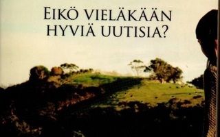 Kate Atkinson: Eikö vieläkään hyviä uutisia?