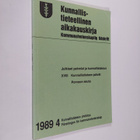 KTA 4/1989 : Julkiset palvelut ja kunnallistalous - pikkukuva 1