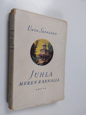 Unto Seppänen : Juhla meren rannalla