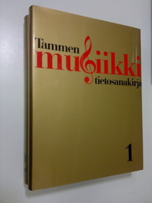 Folke H. (toim. Ruotsissa) Törnblom : Tammen musiikkitiet...