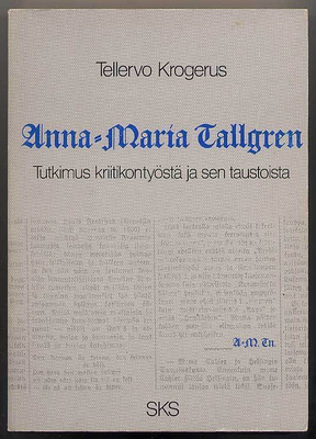 Tellervo Krogerus: Anna-Maria Tallgren: Tutkimus kriitikonty