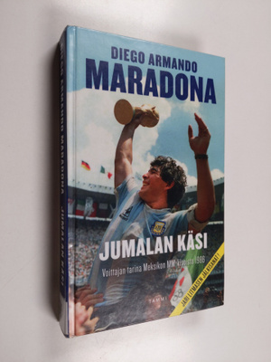 Diego Maradona : Jumalan käsi : voittajan tarina Meksikon...