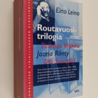 Eino Leino : Routavuositrilogia - pikkukuva 1