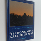 Astronomisk kalender 2007 : vad du kan se på himlen under... - pikkukuva 1