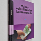 Tero Uitto : Maksuvelvollisuuden lakkaamisesta - pikkukuva 1