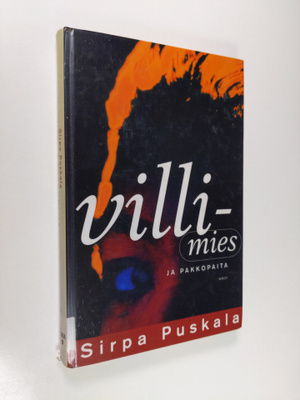Sirpa Puskala : Villimies ja pakkopaita