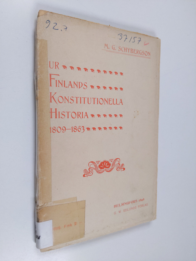 M. G. Schybergson : Ur Finlands konstitutionella historia...