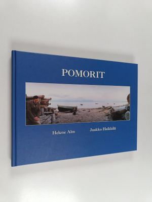 Jaakko Heikkilä ym. : Pomorit
