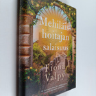 Fiona Valpy : Mehiläishoitajan salaisuus - pikkukuva 1