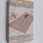 Mikael Bergstrand : Kolmella jaollinen mies - Romaani - pikkukuva 1