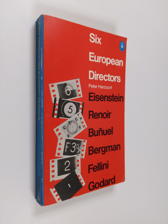Peter Harcourt : Six European directors : essays on the m...