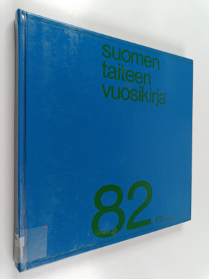 Suomen taiteen vuosikirja 82