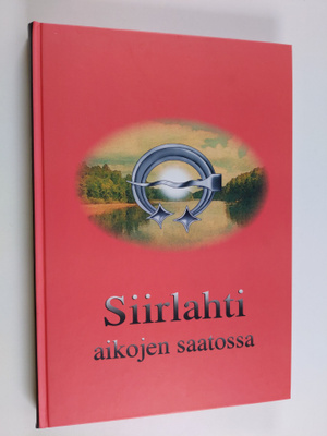 Siirlahti aikojen saatossa