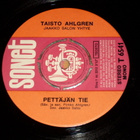 7" TAISTO AHLGREN - Pettäjän Tie - single 1970 tango EX- - pikkukuva 1