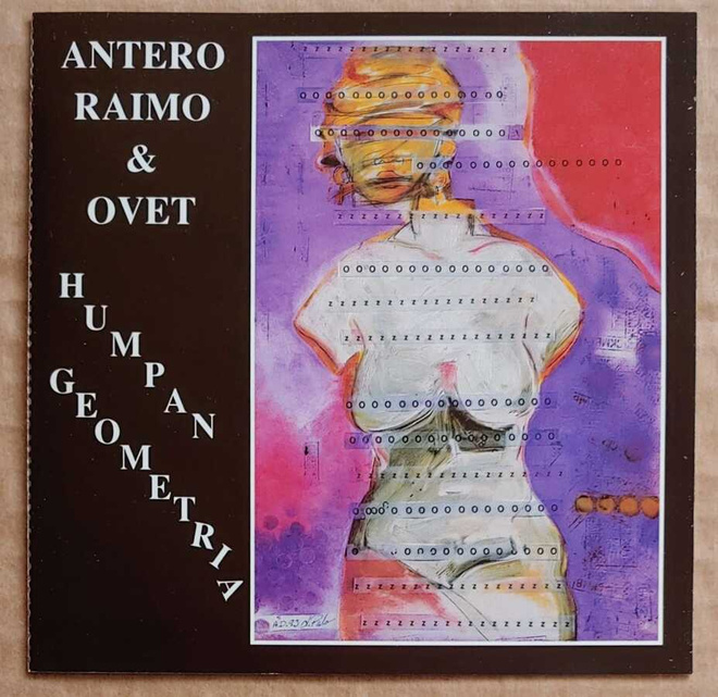 ANTERO RAIMO & OVET: Humpan Geometria – CD 1995