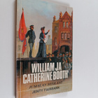 Jenty Fairbank : William ja Catherine Booth, jumalan soti... - pikkukuva 1