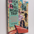 Rock 'n' roll road trip : The ultimate guide to the sites... - pikkukuva 1