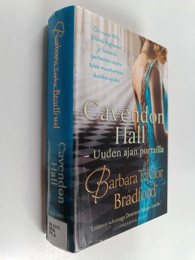 Barbara Taylor Bradford : Cavendon Hall : uuden ajan port...
