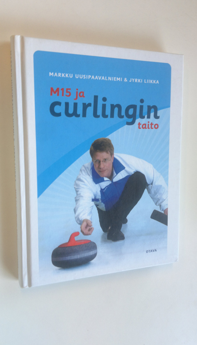 Markku Uusipaavalniemi : M15 ja curlingin taito