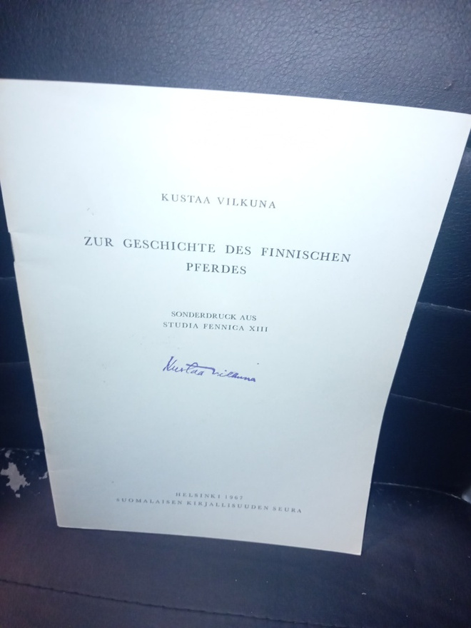 Kustaa Vilkuna : Zur Geschichte des Finnischen Pferdes