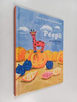 Ilona Sampovaara Maldonado : Peepo, pieni kirahvi