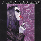 Nancy A. Collins: A dozen black roses (paperback) - pikkukuva 1