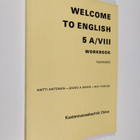 Antti Antonen ym. : Welcome to English 5A/8 : Yleiskurssi... - pikkukuva 1