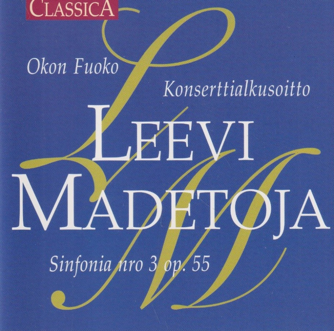 CD: Leevi Madetoja: Sinfonia nro 3 op. 55