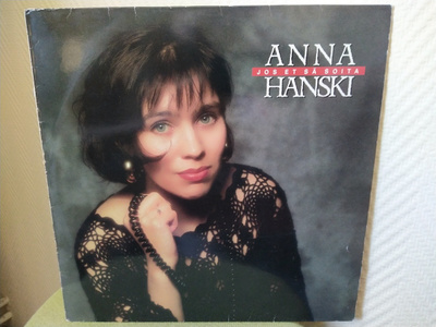 ANNA HANSKI - JOS ET SÄ SOITA LP