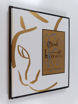 Leonard Michaels : Oodi kissalle