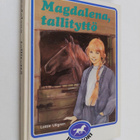 Lottie Ullgren : Magdalena, tallityttö - pikkukuva 1