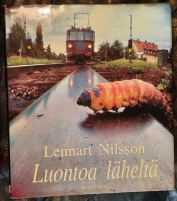 Lennart Nilsson: Luontoa Läheltä