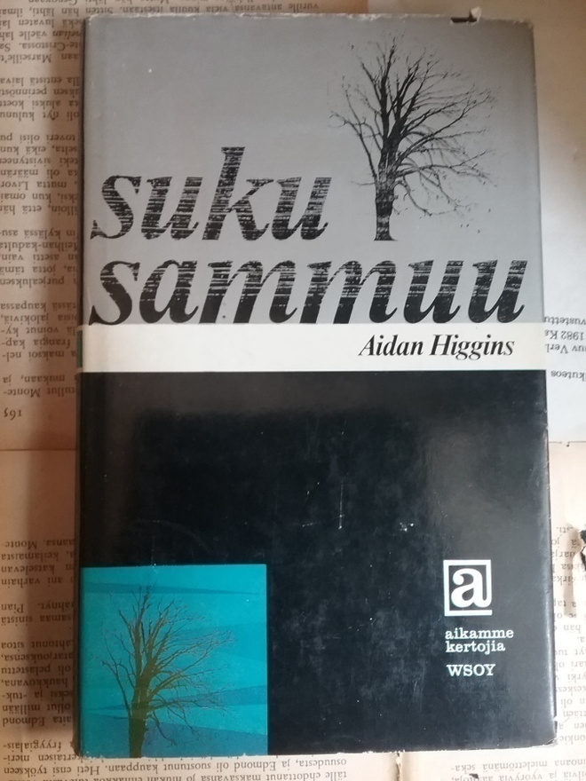 Aidan Higgins - Suku sammuu (sid.)