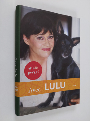 Mirja Pyykkö : Avec Lulu