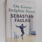 Sebastian Faulks : On Green Dolphin Street - pikkukuva 1