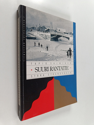 Tapio Salminen : Suuri rantatie = Stora strandvägen