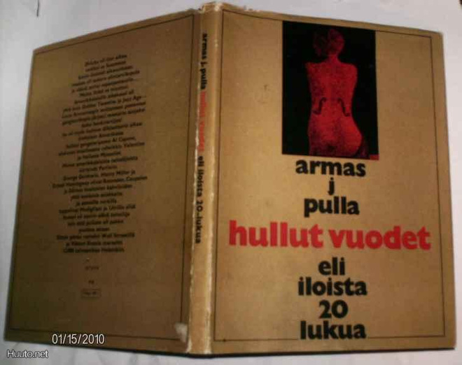 Armas J Pulla: Hullut vuodet eli iloista 20 lukua (1.p.1971)
