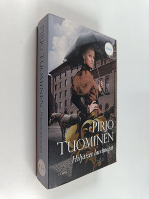 Pirjo Tuominen : Hiljaiset huvimajat