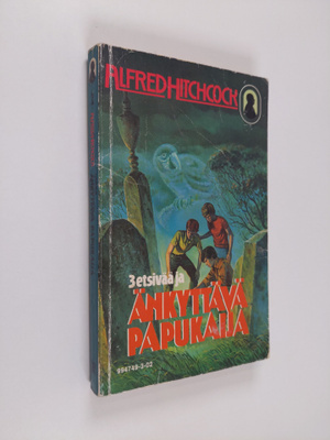Robert Arthur : 3 etsivää ja änkyttävä papukaija