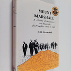 Frank H. Broomhall : Mount Marshall - A History of the Di... - pikkukuva 1