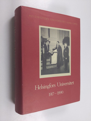 Matti Klinge : Helsingfors universitet 1640-1990, 3. dele...