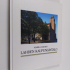Marika Hausen : Lahden kaupungintalo = Lahti Town Hall - pikkukuva 1